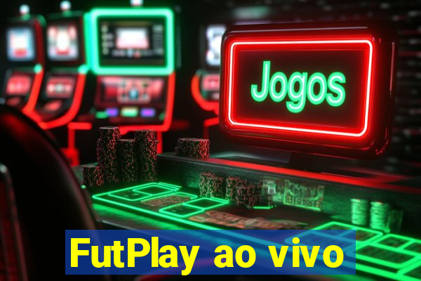 FutPlay ao vivo